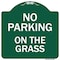 Signmission No Parking On The Grass Heavy-Gauge Aluminum Architectural Sign, 18" x 18", GW-1818-9823 A-DES-GW-1818-9823 - alternate 1